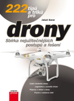 Obrázok Kniha 222 tipov a trikov pre drony