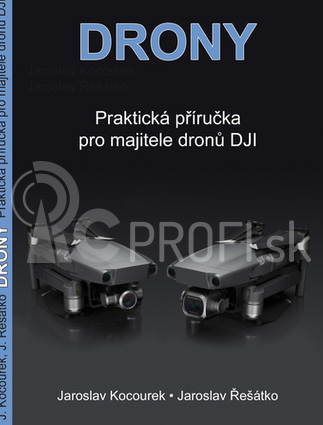 Kniha Drone - praktická príručka pre držiteľov dronov DJI